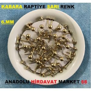 KABARA RAPTİYE KOLTUK ÇİVİSİ SARI RENK ÇAPI 6MM BOYU 1000ADET