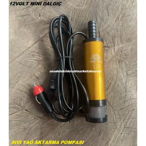 MRS 12VOLT 1/2 ZEYTİN YAĞ POMPASI MAZOT SIVI AKTARMA POMPASI MİNİ DALGIÇ ÇAKMAKLIK
